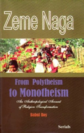 Zene Naga: From Polytheism to Monotheism