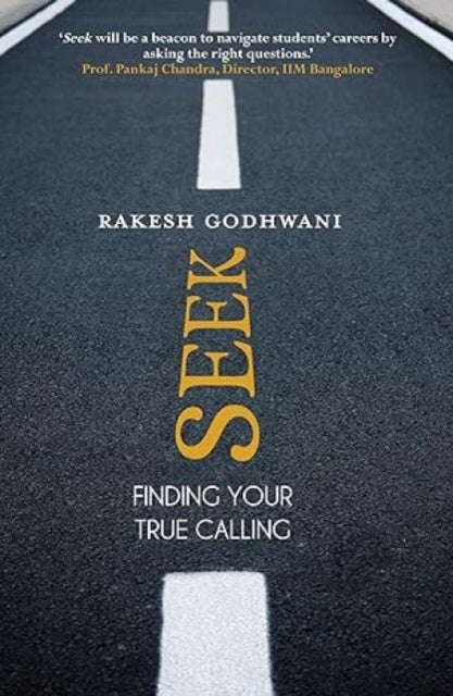 Seek: Finding Your True Calling