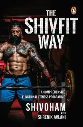 Shivfit Way: A comprehensive functional fitness program