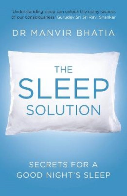 Sleep Solutions: The Secret for a Good Night's Sleep