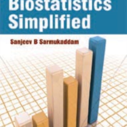 Biostatistics Simplified