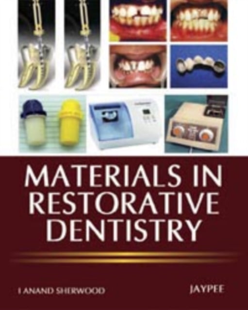 Materials in Restorative Dentistry