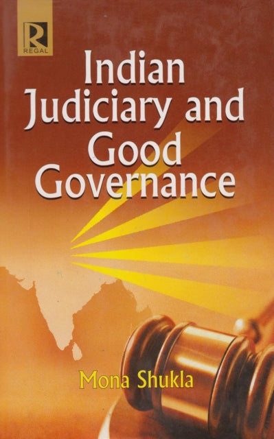 Indian Judiciary and Good Governance