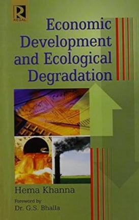 Economic Development and Ecological Degradation