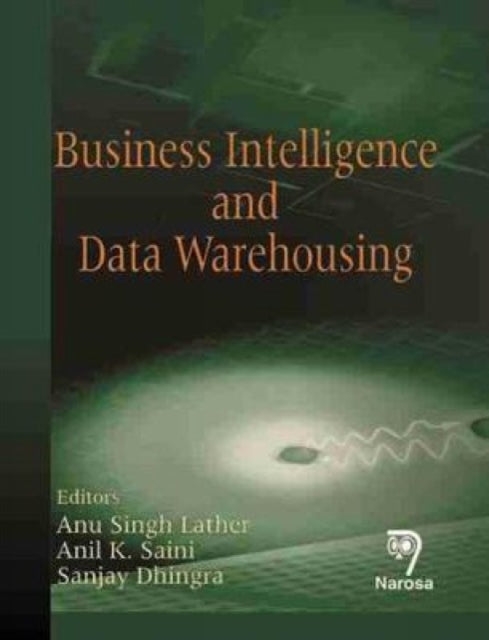 Business Intelligence and Data Warehousing