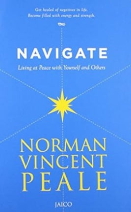 Navigate: Living at Peace with Yourself and Others