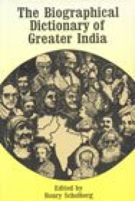 Biographical Dictionary of Greater India