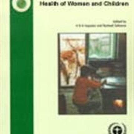 Domestic Environment and Health of Women and Children