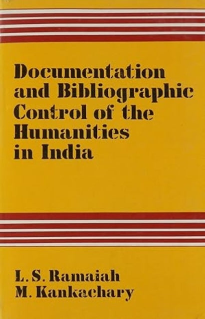 Documentation and Bibliographic Control of
