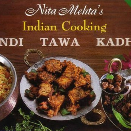 Indian Cooking - Handi Tawa Kadhai