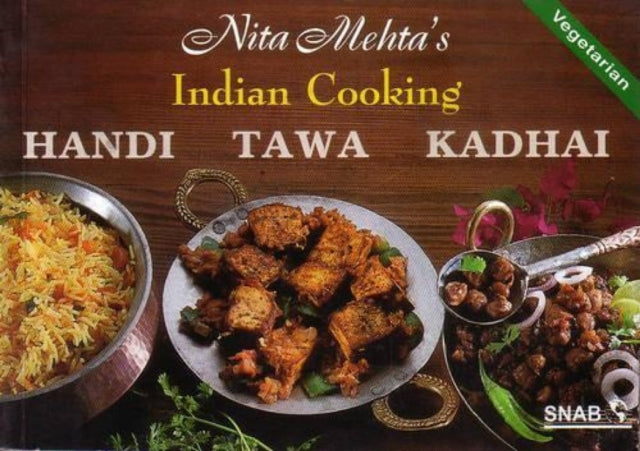 Indian Cooking - Handi Tawa Kadhai