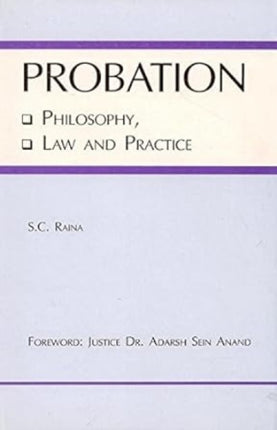 Probation: Philosophy, Law and Practice