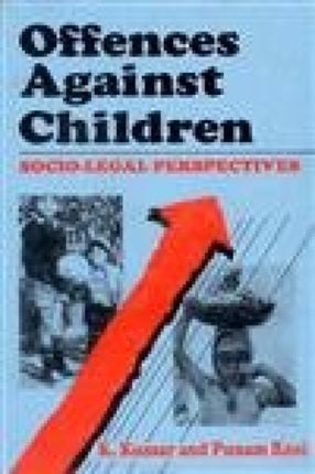 Offenses Against Children: Socio-legal Perspectives