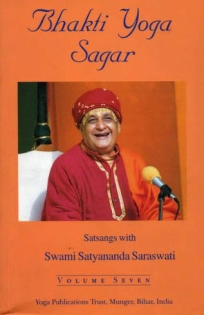 Bhakti Yoga Sagar: v. 7