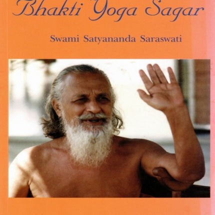 Bhakti Yoga Sagar