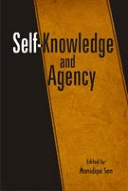 Self-Knowledge and Agency