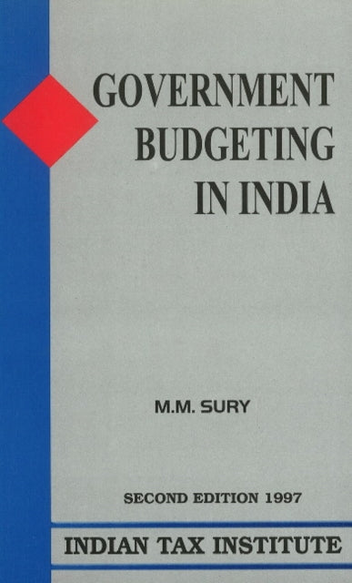 Government Budgeting in India: 2nd Edition