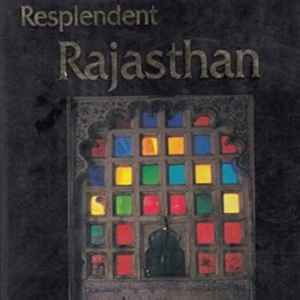 Resplendent Rajasthan