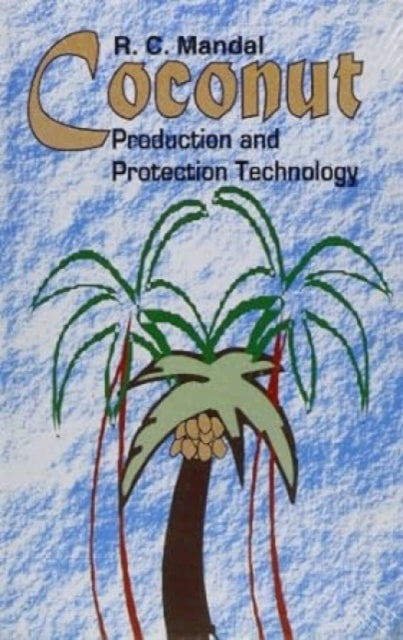 Coconut Production and Protection Technology