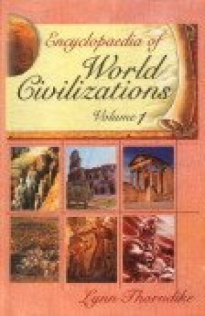 Encyclopaedia of World Civilizations: v. 1