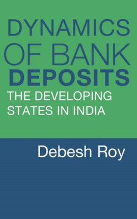 Dynamics of Bank Deposits