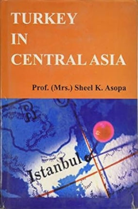 Turkey in Central Asia