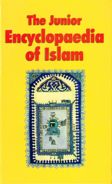 Junior Encyclopaedia of Islam