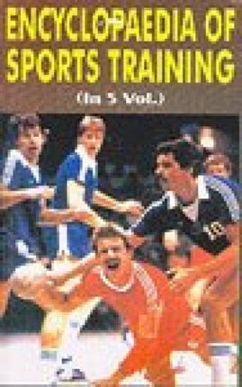 Encyclopaedia of Sports Training