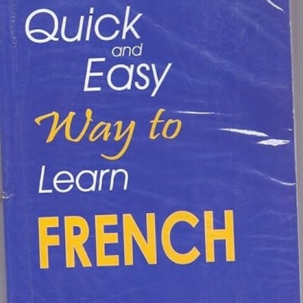 Quick and Easy Way to Learn French