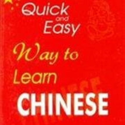 Quick and Easy Way to Learn Chinese