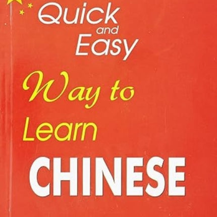 Quick and Easy Way to Learn Chinese