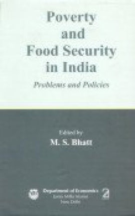 Poverty and Food Security in India: Problems and Policies