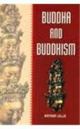 Buddha and Buddhism