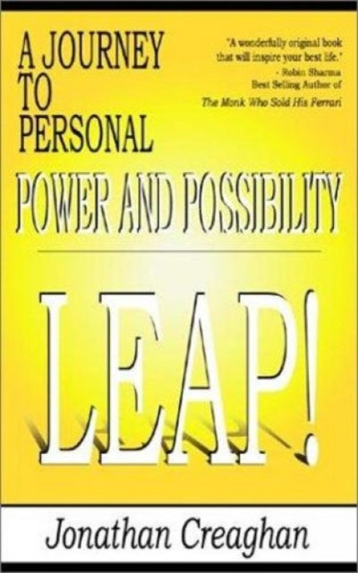 Leap!: A Journey to Personal Power and Possibility