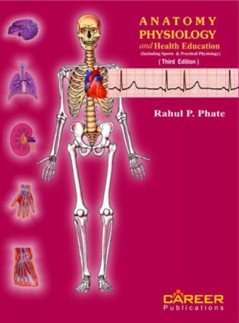 Anatomy Physiology and Health Education