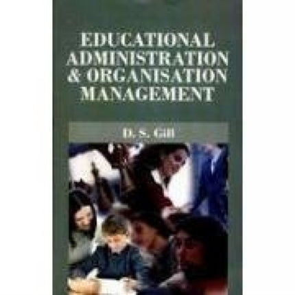 Educational Administration & Origanisational Management