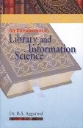 Introduction to Library  Information Science