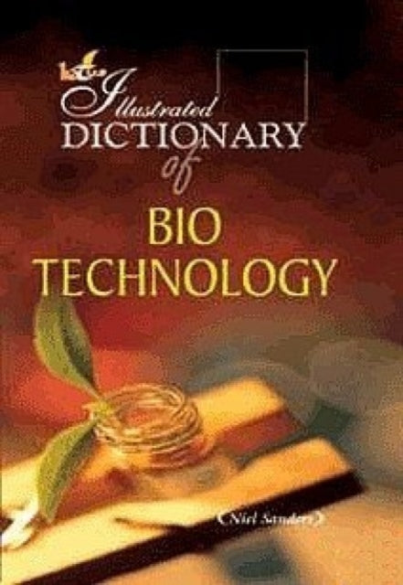 Illustrated Dictionary of Bio-technology