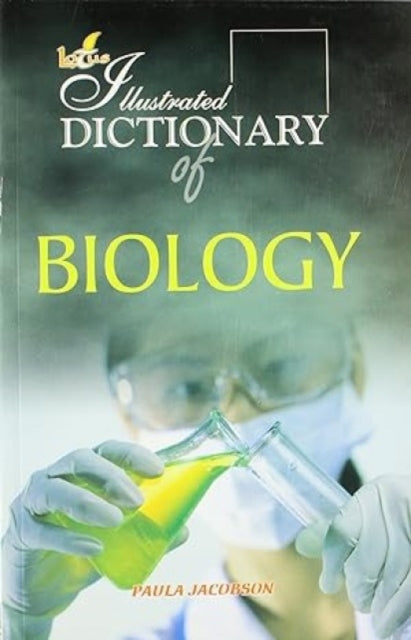 Illustrated Dictionary of Biology