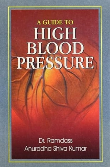 Guide to High Blood Pressure