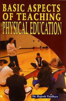 Basic Aspects of Teaching Physical Education