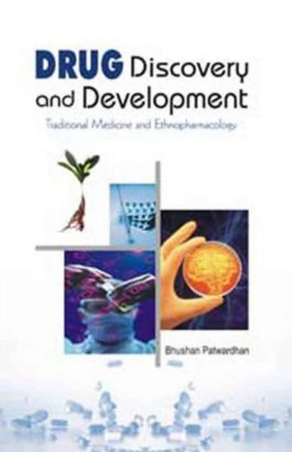 Drug Discovery and Development: Traditional