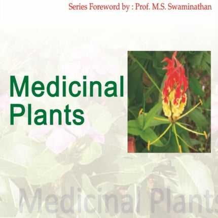 Medicinal Plants: Vol.02. Horticulture Science