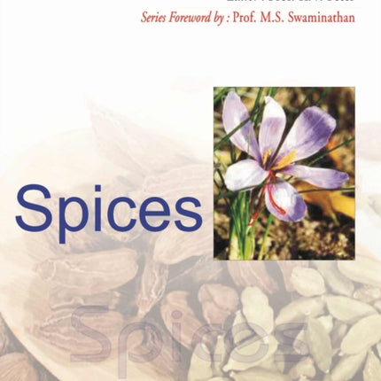Spices: Vol.05. Horticulture Science Series