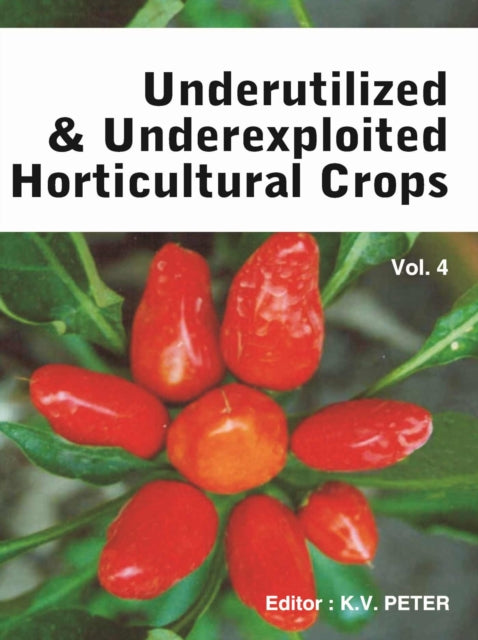 Underutilized and Underexploited Horticultural