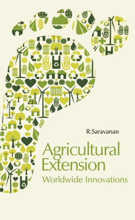 Agricultural Extension: Worldwide Innovations