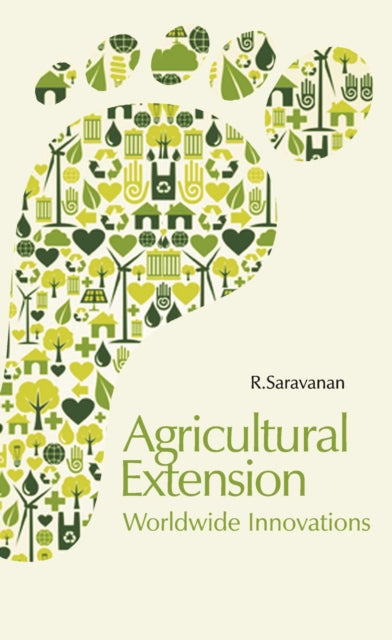 Agricultural Extension: Worldwide Innovations
