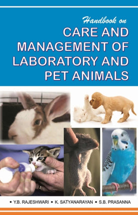 Handbook on Care and Management of Laboratory and