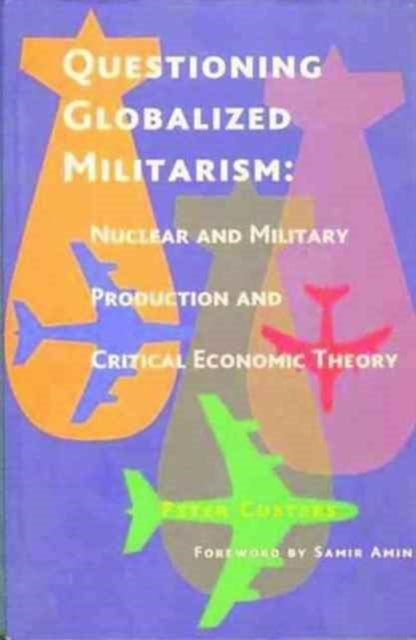 Questioning Globalized Militarism