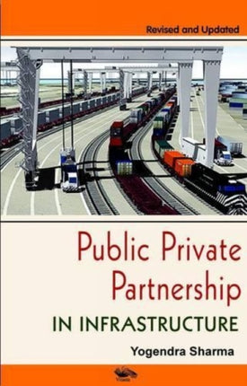 Public Private Partnership in Infrastructure